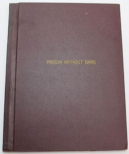 New ListingPRISON WITHOUT BARS / 1941 Radio Script, Based on 1938 movie starring Edna Best