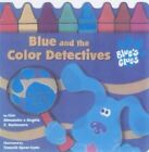 Blue and the Colour Detectives (Blue's Clues)
