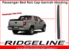 Honda Ridgeline Improved Bed Rail Cap Molding Right  74420-SJC-A01ZB PASSENGER
