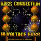 BASS CONNECTION HI-VOLTAGE BASS NEW CD