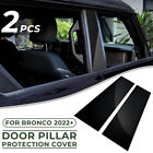 Black Pillar Post Door Window Trim Cover For Ford for Bronco 2021-2024 4-Door (For: 2021 Ford Bronco Badlands)