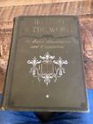 The Light of The World, THE BIBLE ILLUMINATED, 1899, Antique Bible