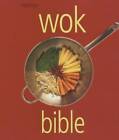 Wok Bible - Spiral-bound By na - GOOD