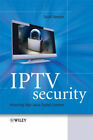 IPTV Security : Protecting High-Value Digital Contents David H. R