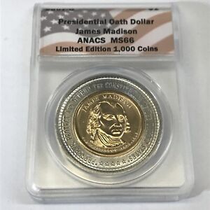 2007-D James Madison Presidential Oath Dollars - ANACS MS66 Limited 1000 - J5