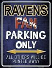 Ravens Metal Novelty Parking Sign P-2032