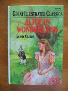 Alice In Wonderland Great Illustrated CL - Hardcover By Carroll, Lewis - GOOD