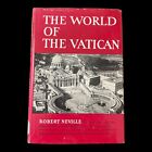 New ListingCOLLECTIBLE 1st Edition: The World of the Vatican, 1962, by Robert Neville, 7154