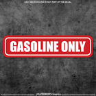 Gasoline Only sticker fuel door vinyl label gas tank vehicle truck garage oil