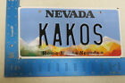 Nevada Vanity License Plate KAKOS Bad Worthless Uselss Turks and Caicos NV #2