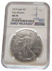 2019 Silver Certified NGC MS70 1 oz American Eagle  Early Releases in NGC Slab