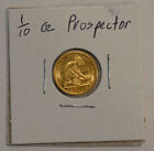 New Listing2022  Prospectors Gold and Gems  1/10 th Ounce  Gold  BU - free shipping