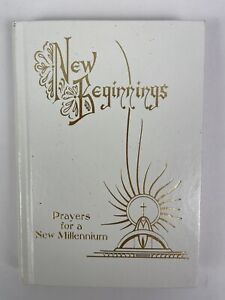 New Beginnings: Prayers for a New Millennium vintage 1999 small hardcover book