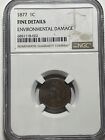 1877 Indian Head Cent 1C NGC F Details Key Date Strong Strike
