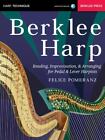 Berklee Harp: Reading, Improvisation, & Arranging for Pedal & Lever Harpists, Po