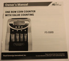 OWNER’S MANUAL - ROYAL SOVEREIGN FS-500D ONE ROW COIN COUNTER W/VALUE COUNTING