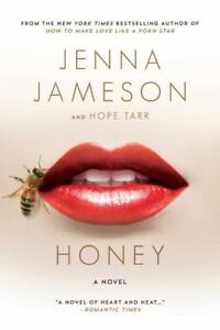 Honey: A Novel; Fate - paperback, 9781510717848, Jenna Jameson