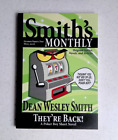 Smith's Monthly #32 by Dean Wesley Smith, Signed, Trade Paperback, May 2016