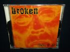 BROKEN Coming Of Age CD {Alternative rock} - Scarce TESTED disc in great shape!