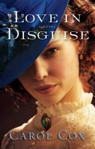 Love in Disguise - Paperback By Cox, Carol - GOOD