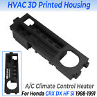 HVAC 3D Printed Housing For 88-91 Honda CRX DX HF SI A/C Climate Control Heater