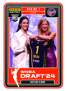 2024 PANINI INSTANT WNBA DRAFT NIGHT #1 CAITLIN CLARK RC ROOKIE FEVER PRESALE