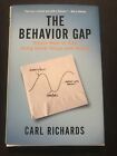 Behavior Gap, Simple Ways to Stop Doing Dumb Things w/Your Money HCDJ Signed