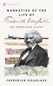 Narrative of the Life of Frederick Douglass (Signet Classics) - GOOD