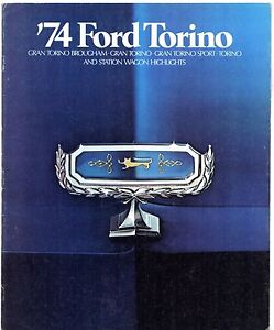 Ford Torino & Gran Torino 1974 USA Market Sales Brochure Brougham Sport FAIR