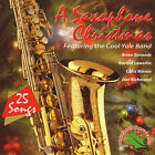 Saxophone Christmas by Various Artists (CD, 2006)