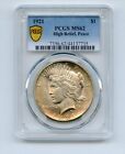 1921 Peace Dollar - PCGS MS62 High Relief - C883