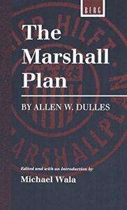 THE MARSHALL PLAN By Michael Wala - Hardcover *Excellent Condition*