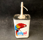 Vintage POLYOIL FOR EVERY JOB  HANDY OILER Rare Old Advertising Tin Can