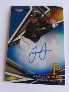 Termarr Johnson 2022 Bowman's Best Autographed #/150 Pirates #1 Prospect