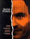 Serial Killers by Time-Life Books