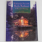 Weekends For Two In The Pacific Northwest 50 Romantic Getaways Bill Gleeson 1994