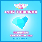 New ListingROYALE HIGH ROBLOX | 💎 100K DIAMONDS 💎 | BEST PRICE (READ DESCRIPTION)