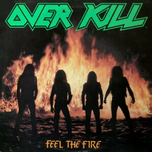 OVERKILL ‎- Feel The Fire LP - Black Vinyl Album - THRASH METAL RECORD
