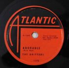 doo wop THE DRIFTERS Adorable, Steamboat ATLANTIC 78 excellent