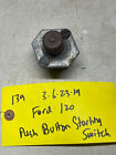 FORD 120 Tractor Model 53091 Push Button Starting Switch Tested And Works