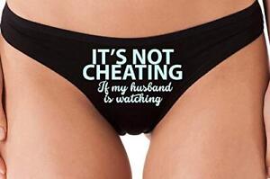 Knaughty Knickers Its Not Cheating If My Husband Watches Black Thong Underwear