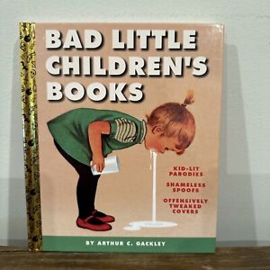 Bad Little Children’s Books - First Edition - Adults Only Book As New Condition