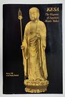 Kesa - The Elegance of Japanese Monks' Robes - Exhibit Book - Till, Swart - 1996