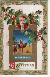ANTIQUE EMBOSSED CHRISTMAS Postcard    SANTA CLAUS SMOKING PIPE, WISE MEN, CAMEL