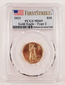 2021 G$10 1/4 Oz. American Gold Eagle Graded by PCGS as MS69 Type 2 First Strike