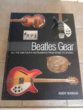 Beatles Gear: All the Fab Four's Instruments from Stage to Studio, 2002