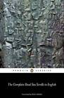 The Complete Dead Sea Scrolls in English: Seventh Edition (Penguin Cl - GOOD