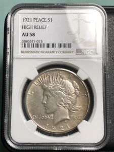 1921-P $ PEACE SILVER DOLLAR HIGH RELIEF NGC AU58 