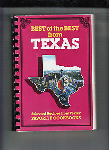 BEST OF THE BEST FROM TEXAS-1985-REGIONAL FAVORITE COOKBOOKS-A CLASSIC NF