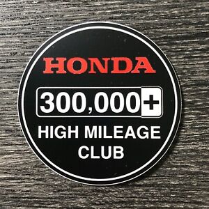 Honda Sticker Decal 300k High Mile Club civic accord si Type R CR-V Ridgeline